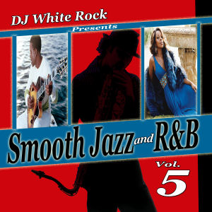 Smooth Jazz & R&B 5