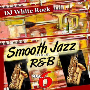 Smooth Jazz & R&B 6