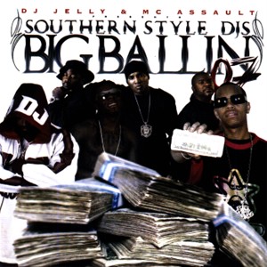 Big Ballin 2007