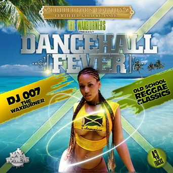 Dancehall Fever