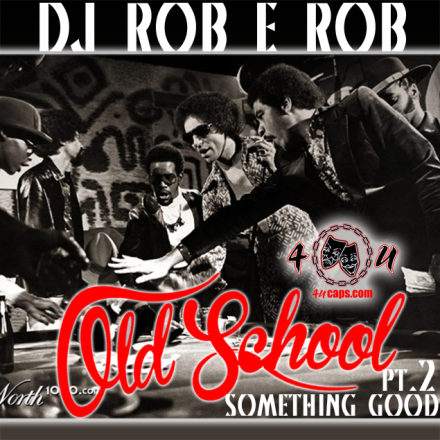 Old School Something Good vol.2