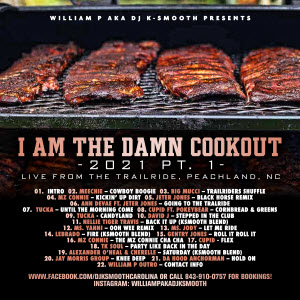 I Am The Cookout 2021 pt 1