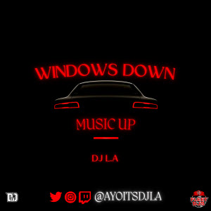 Windows Down Music Up