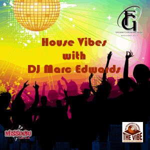 House Vibes with DJ Marc Edwards